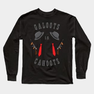 Galoots in Ca-hoots Long Sleeve T-Shirt